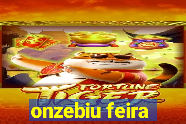 onzebiu feira